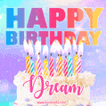 Animated Happy Birthday Cake with Name Dream and Burning Candles