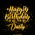 Happy Birthday Card for Dusty - Download GIF and Send for Free
