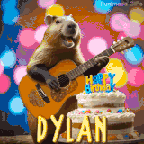 Animated birthday GIF showing a capybara playing guitar and singing beside a birthday cake with the name Dylan in large letters and colorful bokeh lights in the background.