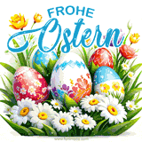 Ein Korb voller dekorierter Ostereier, umgeben von Gänseblümchen und anderen Frühlingsblumen, mit dem Text 'Frohe Ostern' in kräftigen Buchstaben.