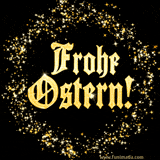 Ein glänzender Hintergrund mit funkelnden Sternen und dem Text 'Frohe Ostern!' in goldenen, eleganten Buchstaben, umrahmt von Sternen.