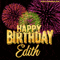 Wishing You A Happy Birthday, Edith! Best fireworks GIF animated greeting card.