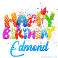 Happy Birthday Edmond - Creative Personalized GIF With Name