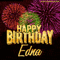 Wishing You A Happy Birthday, Edna! Best fireworks GIF animated greeting card.