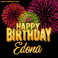 Wishing You A Happy Birthday, Edona! Best fireworks GIF animated greeting card.