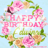 A charming animated GIF featuring 'Happy Birthday Edwina' in pink and green text, surrounded by delicate roses, leaves, and fluttering butterflies on a soft light blue pastel background.