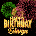 Wishing You A Happy Birthday, Edwyn! Best fireworks GIF animated greeting card.