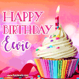 A vibrant birthday GIF featuring a rainbow-colored cupcake topped with white frosting, sprinkles, and a lit candle. The text reads 'Happy Birthday Eevie' in bold pink and violet letters with white outline.