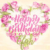 A stunning heart made of pink roses surrounds the elegant script text 'Happy Birthday Efah' on a soft beige background. Animated sparkles add a magical and festive feel.