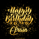Animated GIF with colorful, festive 'Happy Birthday Efrain' text decorated with patterns, a party hat, and falling confetti. A vibrant and cheerful design for birthday celebrations.