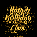 Happy Birthday Card for Efren - Download GIF and Send for Free