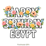 Animated pink and yellow flowers gently moving around the Happy Birthday Egypt text