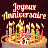 A Happy Birthday GIF in French featuring a festive birthday cake adorned with bright candles and the glowing text 'Joyeux Anniversaire Eh' in a cheerful style.