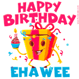 A vibrant and funny gift box character with a happy face dancing with a cupcake and the text 'Happy Birthday Ehawee,' surrounded by animated confetti and party vibes.