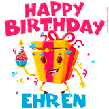 A funny animated birthday GIF with the words 'Happy Birthday Ehrena', colorful gift box with arms and legs, holding a cupcake with a lit candle  with confetti everywhere.