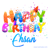 Animated GIF with colorful, festive 'Happy Birthday Ehsan' text decorated with patterns, a party hat, and falling confetti. A vibrant and cheerful design for birthday celebrations.