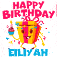 Funny Happy Birthday Eiliyah GIF
