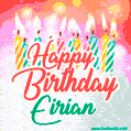 Happy Birthday GIF for Eirian with Birthday Cake and Lit Candles