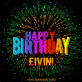 New Bursting with Colors Happy Birthday Eivin GIF and Video with Music