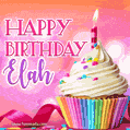 Happy Birthday Elah - Lovely Animated GIF