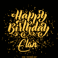 Happy Birthday Card for Elan - Download GIF and Send for Free