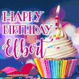 A festive animated GIF featuring a colorful cupcake with a single lit candle, sprinkles, and 'Happy Birthday Elbert' text against a sparkling, celebratory background.
