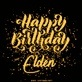 Happy Birthday Card for Elden - Download GIF and Send for Free