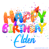 Animated GIF with colorful, festive 'Happy Birthday Elden' text decorated with patterns, a party hat, and falling confetti. A vibrant and cheerful design for birthday celebrations.