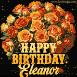 Animated bouquet of orange roses with moving butterfles and golden 'Happy Birthday Eleanor' text, surrounded by sparkling accents and a dark backdrop for a luxurious feel.
