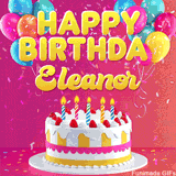 Pink-themed animated greeting with balloons, confetti, and a frosted cake under the message 'Happy Birthday Eleanor' in bold rounded yellow font.