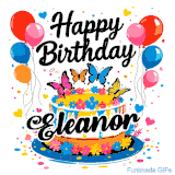 An animated birthday card for Eleanor. It features a festive cake with her name, 'Eleanor', and colorful butterflies. Floating balloons and hearts complete the joyful scene.