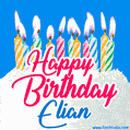 Happy Birthday GIF for Elian with Birthday Cake and Lit Candles