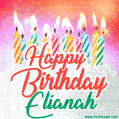 Happy Birthday GIF for Elianah with Birthday Cake and Lit Candles