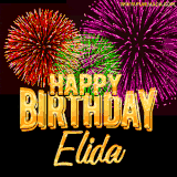 A golden 'Happy Birthday Elida' message with vibrant fireworks in the background, creating a festive and celebratory vibe in this animated name GIF.