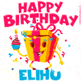 Funny Happy Birthday Elihu GIF