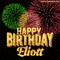 Wishing You A Happy Birthday, Eliott! Best fireworks GIF animated greeting card.