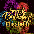 Happy Birthday, Elisabeth! Celebrate with joy, colorful fireworks, and unforgettable moments. Cheers!