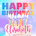 Animated Happy Birthday Cake with Name Elisabeth and Burning Candles