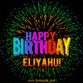 New Bursting with Colors Happy Birthday Eliyahu GIF and Video with Music