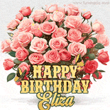 Golden 'Happy Birthday Eliza' text beneath a vibrant bouquet of orange roses, complete with glittering butterflies and sparkling details.
