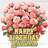 Golden 'Happy Birthday Elizabeth' text beneath a vibrant bouquet of orange roses, complete with glittering butterflies and sparkling details.