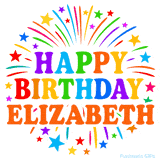 Happy Birthday Elizabeth' GIF with rainbow-colored letters, colorful stars, and fireworks on white background.