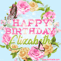 Beautiful Birthday Flowers Card for Elizabeth with Animated Butterflies