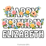 Happy Birthday Elizabeth written in bold outline letters decorated with colorful flowers