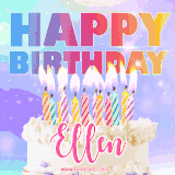 A vibrant animated name GIF with the words 'Happy Birthday Ellen' with colorful candles on a creamy cake. The background sparkles with pastel shades, adding a festive touch.