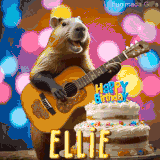 Animated birthday GIF showing a capybara playing guitar and singing beside a birthday cake with the name Ellie in large letters and colorful bokeh lights in the background.
