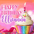 Happy Birthday Ellieanna - Lovely Animated GIF