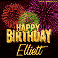 Wishing You A Happy Birthday, Elliett! Best fireworks GIF animated greeting card.