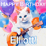 Animated GIF featuring a charming white cat with bright blue eyes strumming a guitar while colorful balloons float in the background, with 'Happy Birthday Elliott!' text.