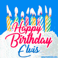 Happy Birthday GIF for Elvis with Birthday Cake and Lit Candles